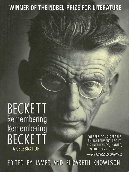 Title details for Beckett Remembering/Remembering Beckett: a Celebration by Samuel Beckett - Available